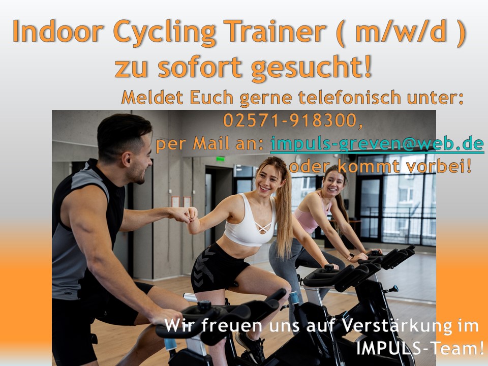 Dringend Indoor Cycling Kursleiter/in gesucht!